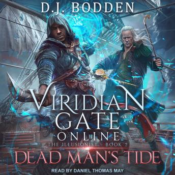 Viridian Gate Online: Dead Man's Tide, D.J. Bodden, James Hunter