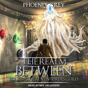 The Realm Between: The Adventurers Guild