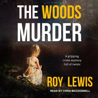 The Woods Murder