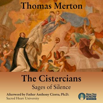 Thomas Merton on The Cistercians: Sages of Silence sample.