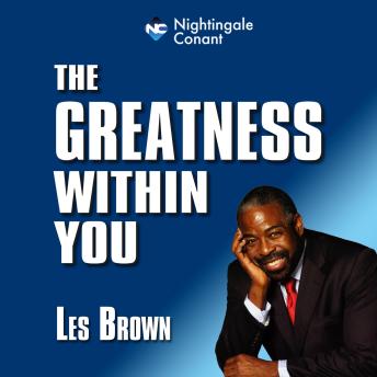 The Greatness Within You