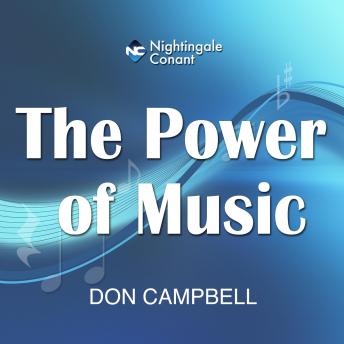 The Power of Music: How to Use Sound for Relaxation, Concentration and Healing