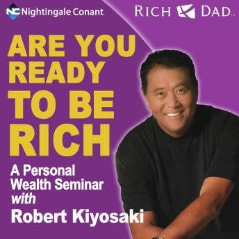 Are You Ready to Be Rich: A Personal Wealth Seminar
