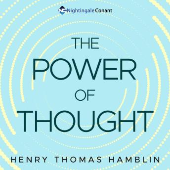 The Power of Thought: You Are the Architect of Your Own Life
