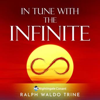 In Tune with the Infinite