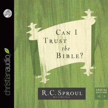 Can I Trust the Bible?