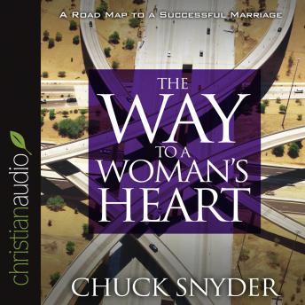 Download Way to a Woman's Heart by Chuck Snyder