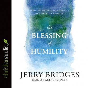 The Blessing of Humility: Walk within Your calling