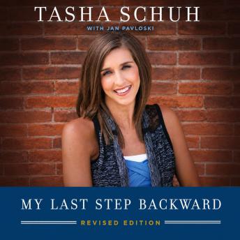 My Last Step Backward: Revised Edition