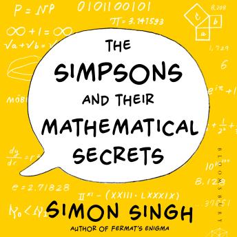 The Simpsons and Their Mathematical Secrets