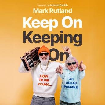 Keep On Keeping On