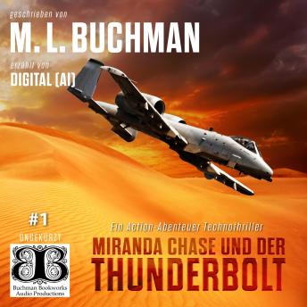 [German] - Miranda Chase und der Thunderbolt: Ein Action-Abenteuer Technothriller