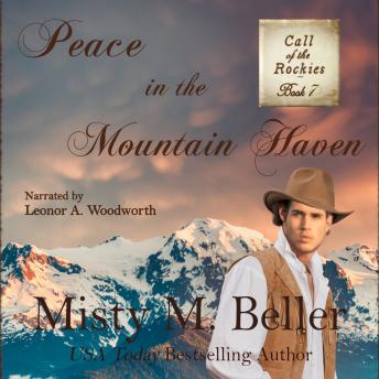 Download Peace in the Mountain Haven by Misty M. Beller