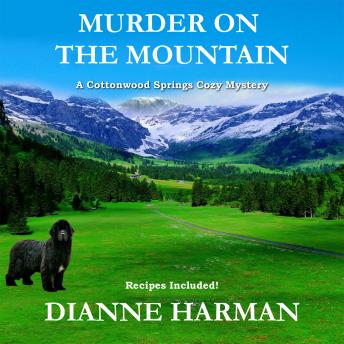 Murder on the Mountain: A Cottonwood Springs Cozy Mystery