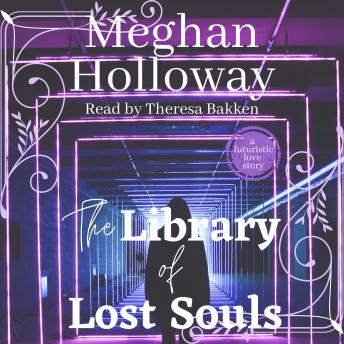 Library of Lost Souls, Meghan Holloway #1