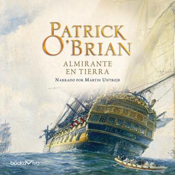 Almirante en Tierra (The Yellow Admiral)