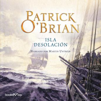 Isla Desolación (Desolation Island), Patrick O'brian