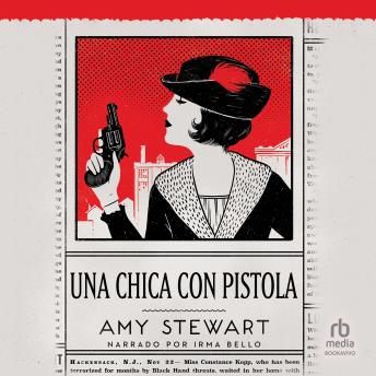 [Spanish] - Una chica con pistola (Girl Waits with a Gun)