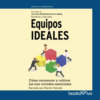 Equipos ideales (Ideal Team Player), Martin Rodriguez-Courel Ginzo, Patrick M. Lencioni