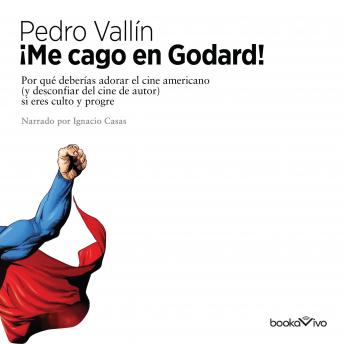 [Spanish] - Me cago en godard (Damn Godard!)