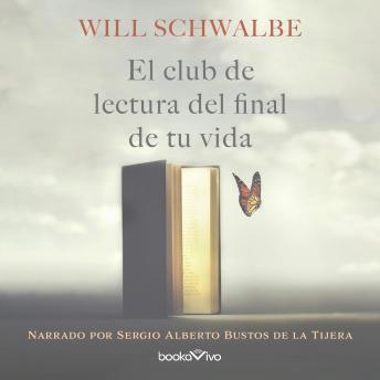 [Spanish] - El club de lectura del final de tu vida (The End of Your Life Book Club)