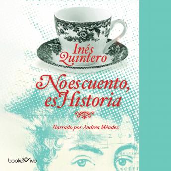 [Spanish] - No es cuento, es Historia (It's Not Fiction, it's History)