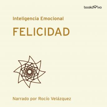 [Spanish] - Felicidad (Happiness)