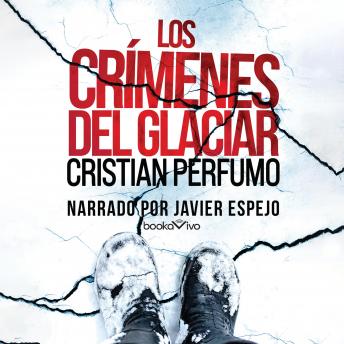 [Spanish] - Los crímenes del glaciar (Crimes of the Glacier)