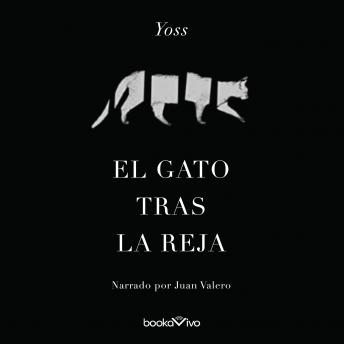 El gato tras la reja (The Cat Behind Bars)