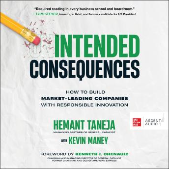 Intended Consequences: How to Build Market-Leading Companies with Responsible Innovation sample.