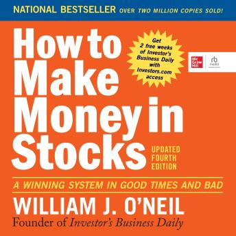 How to Make Money in Stocks: A Winning System in Good Times and Bad, Fourth Edition sample.