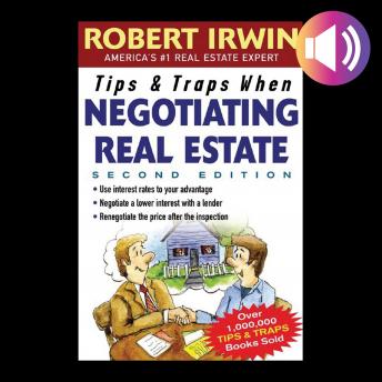 Tips & Traps When Negotiating Real Estate, Audio book by Robert Irwin