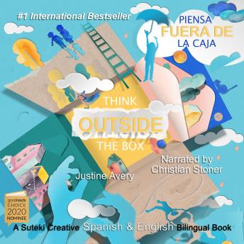 [Spanish] - Think Outside the Box / Piensa fuera de la caja: A Suteki Creative Spanish & English Bilingual Book