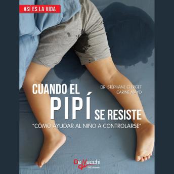 Cuando el pipí se resiste