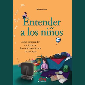 [Spanish] - Entender a los niños