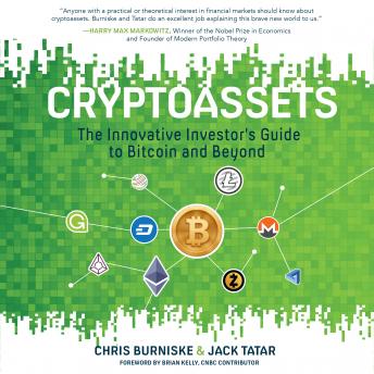 Cryptoassets: The Innovative Investor's Guide to Bitcoin and Beyond