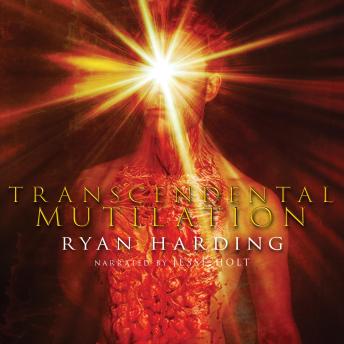 Transcendental Mutilation