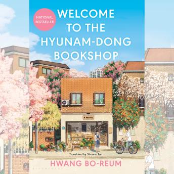 Welcome to the Hyunam-dong Bookshop: The heart-warming Korean sensation