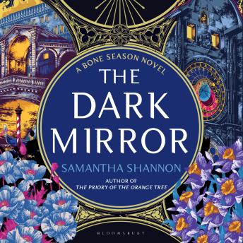 The Dark Mirror: A Bone Season Novel