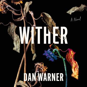 Wither: A Modern Gothic