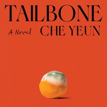 Tailbone: A Novel