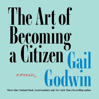 The Art of Becoming a Citizen: A Memoir