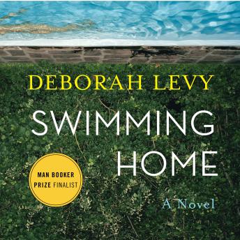 Swimming Home: A Novel