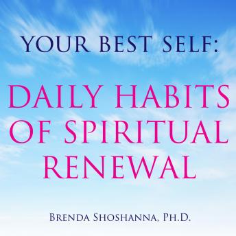 Your Best Self: Daily Habits of Spiritual Renewal