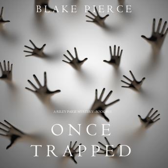 Once Trapped (A Riley Paige Mystery—Book 13)