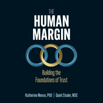 The Human Margin: Building the Foundations of Trust