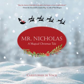 Mr. Nicholas: A Magical Christmas Tale