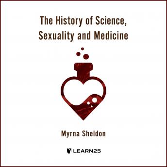 History of Science, Sexuality, and Medicine details