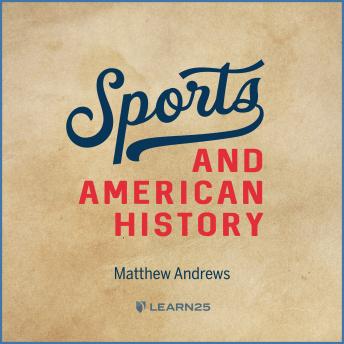 Sports and American History details