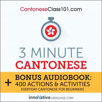 3-Minute Cantonese: Everyday Cantonese for Beginners
